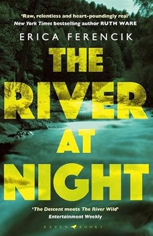 Seller image for River at Night : A Taut and Gripping Thriller for sale by GreatBookPricesUK