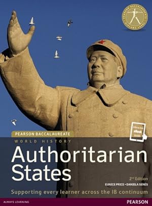 Image du vendeur pour History + Etext : Authoritarian States mis en vente par GreatBookPricesUK