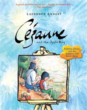 Seller image for Cezanne and the Apple Boy for sale by GreatBookPricesUK