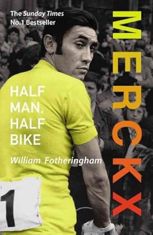 Immagine del venditore per Merckx: Half Man, Half Bike venduto da GreatBookPricesUK