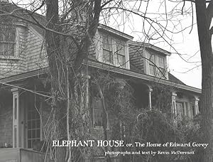 Seller image for Elephant House Or, the Home of Edward Gorey for sale by GreatBookPricesUK