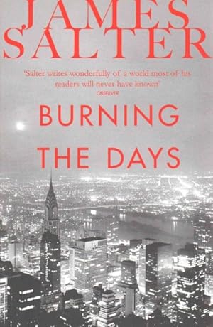 Image du vendeur pour Burning the Days mis en vente par GreatBookPricesUK