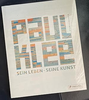 Paul Klee sein Leben, seine Kunst