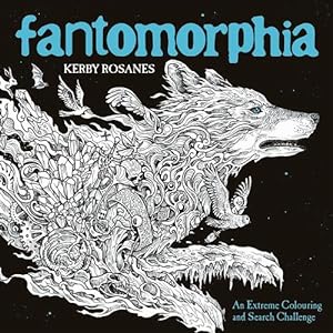 Seller image for Fantomorphia : An Extreme Colouring and Search Challenge for sale by GreatBookPricesUK