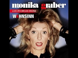 Monika Gruber - Wahnsinn!, 1 Audio-CD