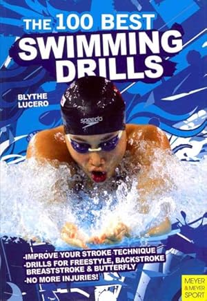 Seller image for 100 Best Swimming Drills for sale by GreatBookPricesUK