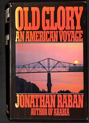 Imagen del vendedor de Old Glory. An American voyage a la venta por Els llibres de la Vallrovira