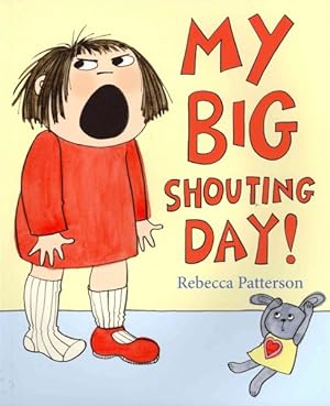 Imagen del vendedor de My Big Shouting Day! a la venta por GreatBookPricesUK
