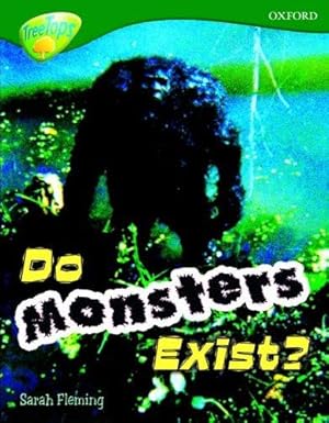 Image du vendeur pour Oxford Reading Tree: Level 12: Treetops Non-Fiction: Do Monsters Exist? mis en vente par WeBuyBooks
