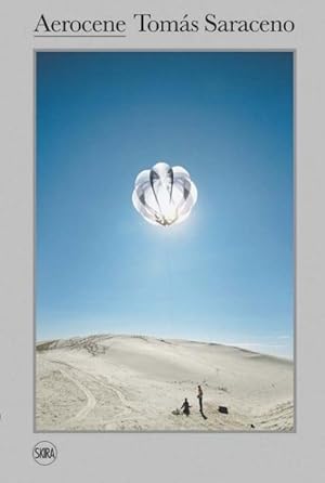 Seller image for Tomás Saraceno : Aerocene for sale by GreatBookPricesUK
