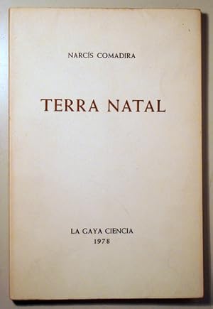 Imagen del vendedor de TERRA NATAL - Barcelona 1978 - 1 edici a la venta por Llibres del Mirall