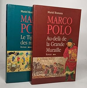 Marco Polo: Tome II Au-delà de la Grande Muraille / Tome III Le tigre des mers