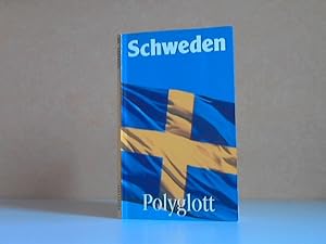 Bild des Verkufers fr Polyglott-Reisefhrer Schweden Mit 12 Illustrationen sowie 7 Plnen und Karten zum Verkauf von Andrea Ardelt