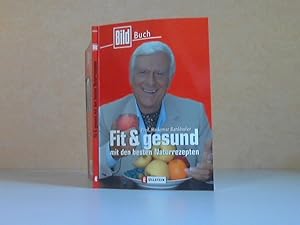 Seller image for Fit und gesund mit den besten Naturrezepten for sale by Andrea Ardelt