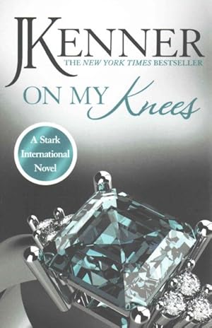 Immagine del venditore per On My Knees: Stark International 2 venduto da GreatBookPricesUK