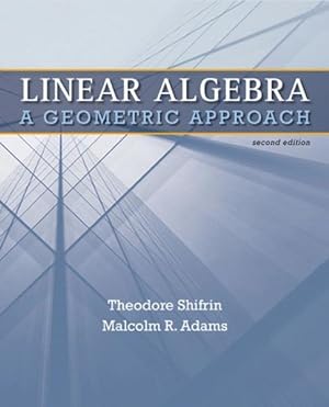 Seller image for Linear Algrebra : A Geometric Approach for sale by GreatBookPricesUK