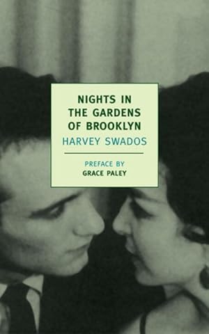 Seller image for Nights in the Gardens of Brooklyn : The Collected Stories of Harvey Swados for sale by GreatBookPricesUK