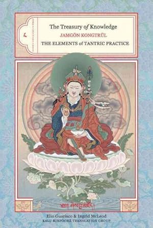 Seller image for Treasury of Knowledge : The Elements of Tantric Practice for sale by GreatBookPricesUK