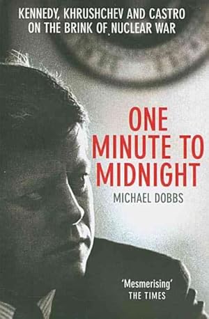 Image du vendeur pour One Minute to Midnight mis en vente par GreatBookPricesUK