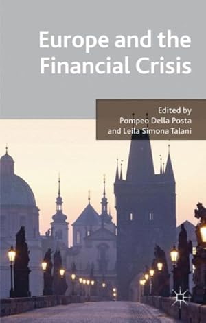 Immagine del venditore per Europe and the Financial Crisis venduto da GreatBookPricesUK