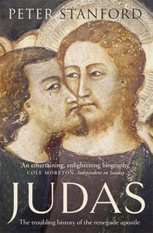 Seller image for Judas : The Troubling History of the Renegade Apostle for sale by GreatBookPricesUK