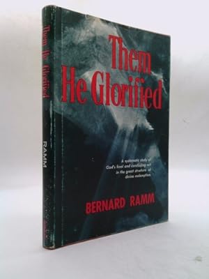 Bild des Verkufers fr Them He Glorified: A Systematic Study of the Doctrine of Glorification zum Verkauf von ThriftBooksVintage