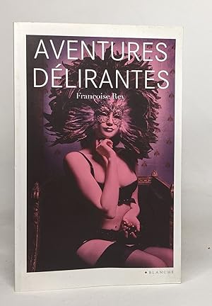 Image du vendeur pour Les aventures dlirantes mis en vente par crealivres