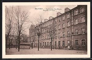 Carte postale Belfort, Institution Ste-Marie, Facade et Cour