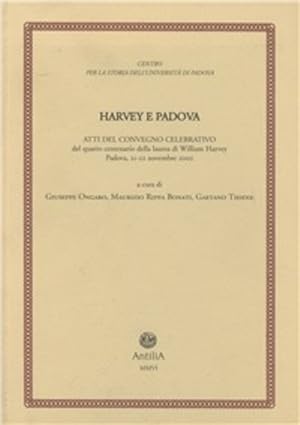 Immagine del venditore per Harvey E Padova. Atti Del Convegno Celebrativo Del 4 Centenario Della Laurea Di William Harvey (Pad venduto da Piazza del Libro