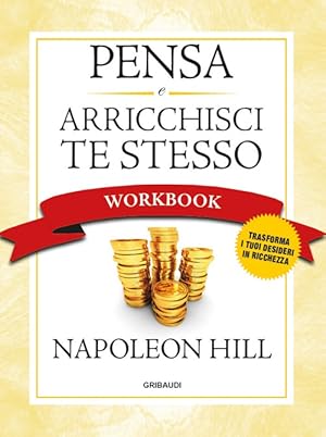 Seller image for Pensa E Arricchisci Te Stesso. Workbook for sale by Piazza del Libro