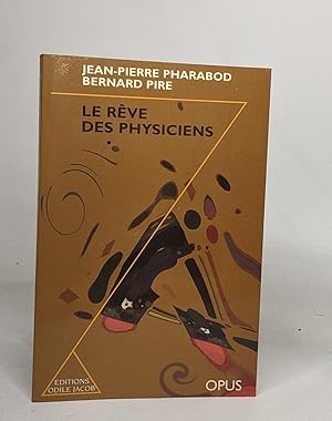 Seller image for Le Rve des physiciens for sale by crealivres