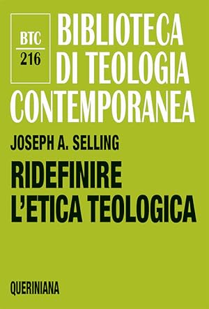 Bild des Verkufers fr Ridefinire L'etica Teologica zum Verkauf von Piazza del Libro