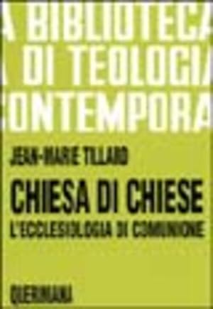 Imagen del vendedor de Chiesa Di Chiese. L'ecclesiologia Di Comunione a la venta por Piazza del Libro