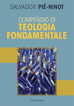 Imagen del vendedor de Compendio Di Teologia Fondamentale. Nuova Ediz. a la venta por Piazza del Libro