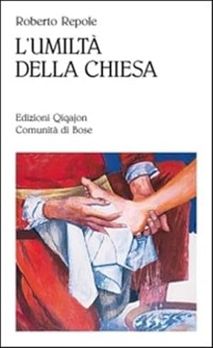 Imagen del vendedor de L' Umilta Della Chiesa a la venta por Piazza del Libro