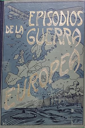 Imagen del vendedor de Episodios de la Guerra Europea (t. IV) a la venta por Librera Alonso Quijano