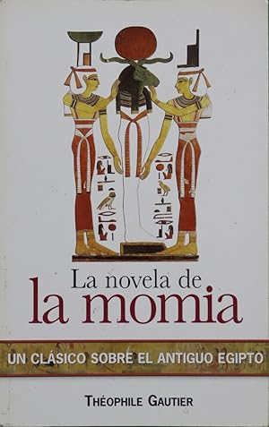 Imagen del vendedor de La novela de la momia a la venta por Librera Alonso Quijano