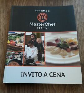 Immagine del venditore per Le Ricette Di Masterchef Italia Invito A Cena venduto da Piazza del Libro