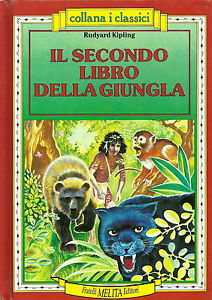 Bild des Verkufers fr Il Secondo Libro Della Giungla zum Verkauf von Piazza del Libro