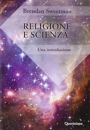 Immagine del venditore per Religione E Scienza. Un'introduzione venduto da Piazza del Libro