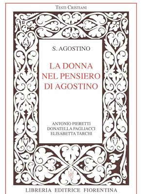 Imagen del vendedor de La Donna Nel Pensiero Di Agostino a la venta por Piazza del Libro