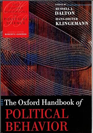 Seller image for The Oxford Handbook of Political Behavior (Oxford Handbooks) for sale by Michael Moons Bookshop, PBFA
