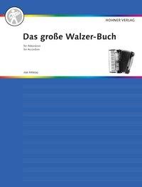 Seller image for Das grosse Walzer-Buch fr Akkordeon for sale by moluna