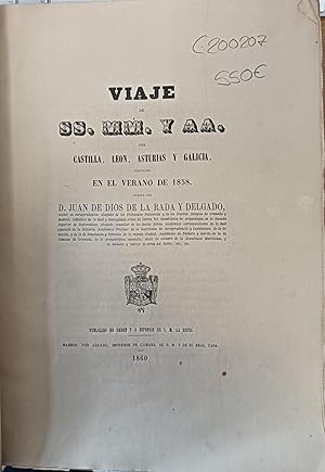 Imagen del vendedor de Viaje de SS.MM. y AA. por Castilla, Len, Asturias y Galicia. Verificado en el verano de 1858 . a la venta por Librera Astarloa