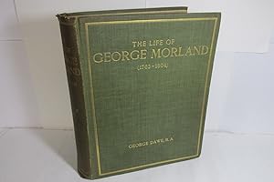 Imagen del vendedor de The Life of George Morland by George Dawe, Illustrated vintage book. a la venta por Devils in the Detail Ltd