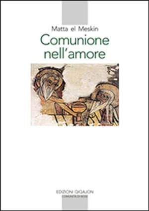 Imagen del vendedor de Comunione Nell'amore a la venta por Piazza del Libro