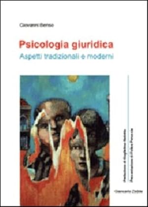 Immagine del venditore per Psicologia Giuridica. Aspetti Tradizionali E Moderni venduto da Piazza del Libro