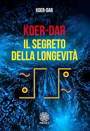 Seller image for Koer-Dar. Il Segreto Della Longevita for sale by Piazza del Libro