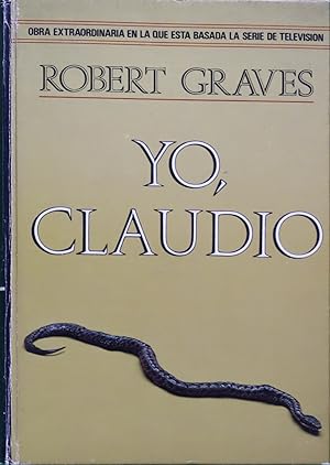 Imagen del vendedor de Yo, Claudio de la autobiografa de Tiberio Claudio a la venta por Librera Alonso Quijano