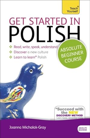 Bild des Verkufers fr Teach Yourself Get Started in Polish : Absolute Beginner zum Verkauf von GreatBookPricesUK